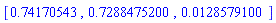 [.74170543, .7288475200, 0.128579100e-1]