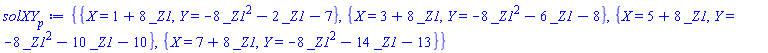 {{X = 1+8*_Z1, Y = -8*_Z1^2-2*_Z1-7}, {X = 3+8*_Z1, Y = -8*_Z1^2-6*_Z1-8}, {X = 5+8*_Z1, Y = -8*_Z1^2-10*_Z1-10}, {X = 7+8*_Z1, Y = -8*_Z1^2-14*_Z1-13}}