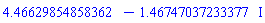 4.46629854858362-1.46747037233377*I