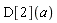 D[2](a)