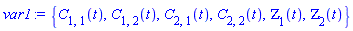 {C[1, 1](t), C[1, 2](t), C[2, 1](t), C[2, 2](t), ZETA[1](t), ZETA[2](t)}