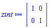Matrix(2, 2, {(1, 1) = 1, (1, 2) = 0, (2, 1) = 0, (2, 2) = 1})