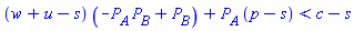(w+u-s)*(-P[A]*P[B]+P[B])+P[A]*(p-s) < c-s