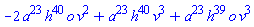 -2*a^23*h^40*o*v^2+a^23*h^40*v^3+a^23*h^39*o*v^3