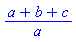 (a+b+c)/a