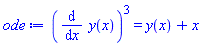 (diff(y(x), x))^3 = y(x)+x