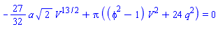 -(27/32)*a*2^(1/2)*V^(13/2)+Pi*((phi^2-1)*V^2+24*q^2) = 0