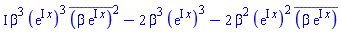 I*beta^3*(exp(I*x))^3*conjugate(beta*exp(I*x))^2-2*beta^3*(exp(I*x))^3-2*beta^2*(exp(I*x))^2*conjugate(beta*exp(I*x))