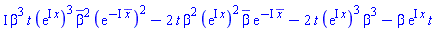 I*beta^3*t*(exp(I*x))^3*conjugate(beta)^2*(exp(-I*conjugate(x)))^2-2*t*beta^2*(exp(I*x))^2*conjugate(beta)*exp(-I*conjugate(x))-2*t*(exp(I*x))^3*beta^3-beta*exp(I*x)*t