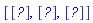 [Matrix(1, 3, {(1, 1) = 1/4, (1, 2) = 1/2, (1, 3) = 1}), Matrix(1, 3, {(1, 1) = 3/7, (1, 2) = -5/7, (1, 3) = 1}), Matrix(1, 3, {(1, 1) = (a-3*b)/(4*a-7*b), (1, 2) = (2*a+5*b)/(4*a-7*b), (1, 3) = 1})]