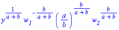 y^(1/(a+b))*w__1^(-b/(a+b))*(a/b)^(b/(a+b))*w__2^(b/(a+b))