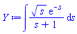 int(s^(1/2)*exp(-s)/(s+1), s)