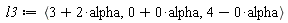 l3 := `<,>`(3+2*alpha, 0+0*alpha, 4-0*alpha)