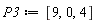 P3 := [9, 0, 4]