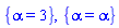 {alpha = 3}, {alpha = alpha}