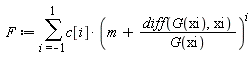 F := sum(c[i]*(m+(diff(G(xi), xi))/G(xi))^i, i = -1 .. 1)