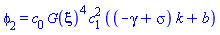 phi[2] = c[0]*G(xi)^4*c[1]^2*((-gamma+sigma)*k+b)