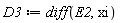 D3 := diff(E2, xi)