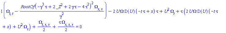 I*(diff(diff(Omega(x, t), t), t)-RootOf(-gamma^3*tau+2*_Z^2+2*gamma*tau-4*tau^2)^2*(diff(diff(Omega(x, t), x), x))/gamma^2)-2*U(-t*tau+x)*Omega(x, t)*(D(U))(-t*tau+x)*tau+U(-t*tau+x)^2*(diff(Omega(x, t), t))+tau*(2*U(-t*tau+x)*Omega(x, t)*(D(U))(-t*tau+x)+U(-t*tau+x)^2*(diff(Omega(x, t), x)))+(1/2)*(diff(diff(diff(Omega(x, t), t), x), x))+(1/2)*tau*(diff(diff(diff(Omega(x, t), x), x), x)) = 0