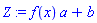 f(x)*a+b