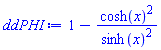 1-cosh(x)^2/sinh(x)^2