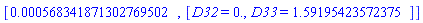 [0.568341871302769502e-3, [D32 = HFloat(0.0), D33 = HFloat(1.591954235723754)]]