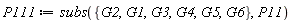 P111 := subs({G1, G2, G3, G4, G5, G6}, P11)