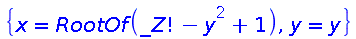 {x = RootOf(factorial(_Z)-y^2+1), y = y}