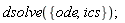 dsolve({ics, ode})