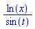 ln(x)/sin(t)