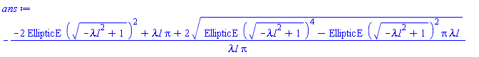 -(-2*EllipticE((-lambda1^2+1)^(1/2))^2+lambda1*Pi+2*(EllipticE((-lambda1^2+1)^(1/2))^4-EllipticE((-lambda1^2+1)^(1/2))^2*Pi*lambda1)^(1/2))/(lambda1*Pi)