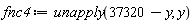 fnc4 := unapply(37320-y, y)