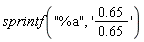 sprintf("%a", '.65/(.65)')