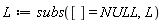 L := subs([] = NULL, L)