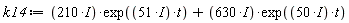 k14 := (210*I)*exp((51*I)*t)+(630*I)*exp((50*I)*t)