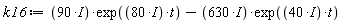 k16 := (90*I)*exp((80*I)*t)-(630*I)*exp((40*I)*t)