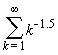 sum(1/k^1.5, k = 1 .. infinity)