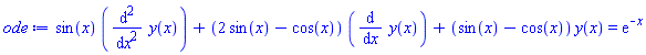 sin(x)*(diff(diff(y(x), x), x))+(2*sin(x)-cos(x))*(diff(y(x), x))+(sin(x)-cos(x))*y(x) = exp(-x)