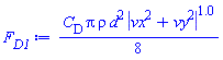 (1/8)*C__D*Pi*rho*d^2*abs(vx^2+vy^2)^1.0