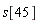 s[45]