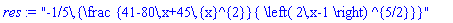 "-1/5\,{\frac {41-80\,x+45\,{x}^{2}}{ \left( 2\,x-1 \right) ^{5/2}}}"