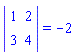 LinearAlgebra:-Determinant(M) = -2