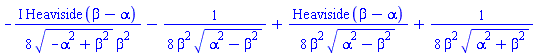 -((1/8)*I)*Heaviside(beta-alpha)/((-alpha^2+beta^2)^(1/2)*beta^2)-(1/8)/(beta^2*(alpha^2-beta^2)^(1/2))+(1/8)*Heaviside(beta-alpha)/(beta^2*(alpha^2-beta^2)^(1/2))+(1/8)/(beta^2*(alpha^2+beta^2)^(1/2))