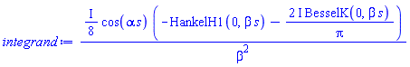 ((1/8)*I)*cos(alpha*s)*(-HankelH1(0, beta*s)-(2*I)*BesselK(0, beta*s)/Pi)/beta^2