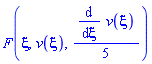 F(xi, v(xi), (1/5)*(diff(v(xi), xi)))