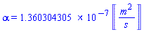 alpha = 0.1360304305e-6*Units:-Unit(m^2/s)