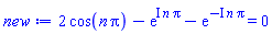 2*cos(n*Pi)-exp(I*n*Pi)-exp(-I*n*Pi) = 0