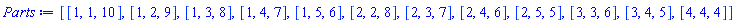 [[1, 1, 10], [1, 2, 9], [1, 3, 8], [1, 4, 7], [1, 5, 6], [2, 2, 8], [2, 3, 7], [2, 4, 6], [2, 5, 5], [3, 3, 6], [3, 4, 5], [4, 4, 4]]
