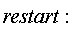 restart