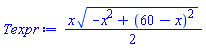 (1/2)*x*(-x^2+(60-x)^2)^(1/2)